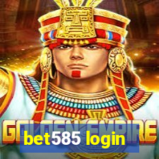 bet585 login